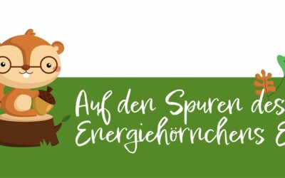 Kinder auf der Energiespur – eine Kita-Projektwoche mit Experimenten, Aktionen und Energiehörnchen Eni