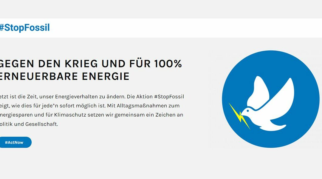 #StopFossil – Energiesparen gegen die Klimakrise und für eine sichere Versorgung